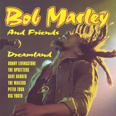 CD RŮZNÍ - Bob Marley And Friends - Dreamland PEGCD051 Pegasus 1997 Evropa Reggae, Ska & Dub Použité