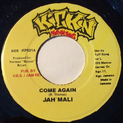 7 collu plate JAHMALI / MIKEY GENERAL - Come Again / Only Jah KP021 Kickin Producti 2001 Jamaika Regejs, Ska & Dub Lietots
