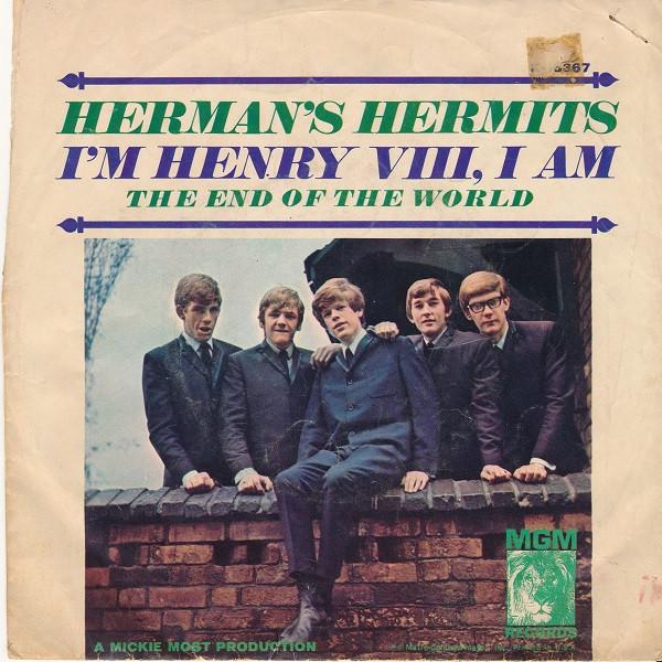 7inch Record HERMAN'S HERMITS - I'm Henry Viii, I Am K13367 MGM RECORDS 1965 US Pop Used