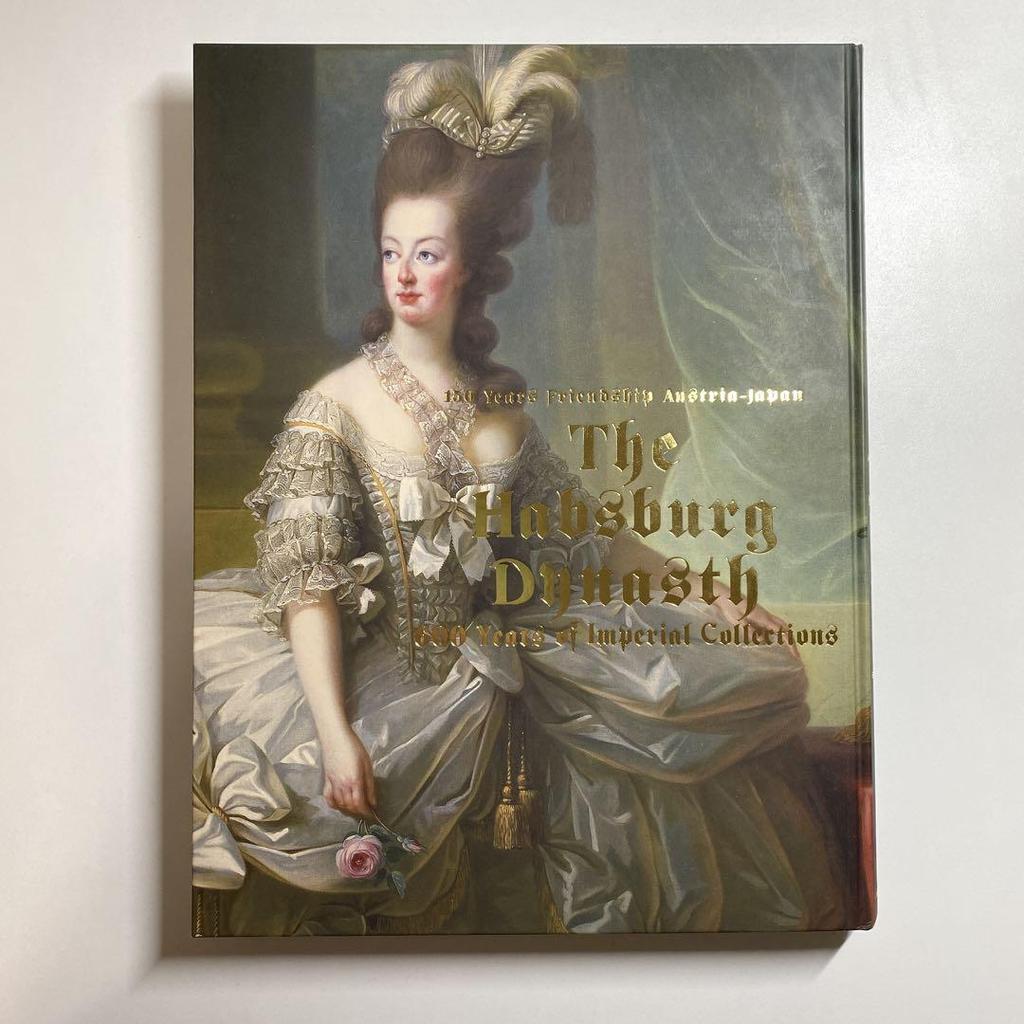 [USED] Catalog of the Habsburg Exhibition: 600 Years of Imperial Collection History 2019