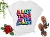A Lot To Teach At The Mounisext T Shirt Teacher Funny Saying Squad School Counselor Trainer