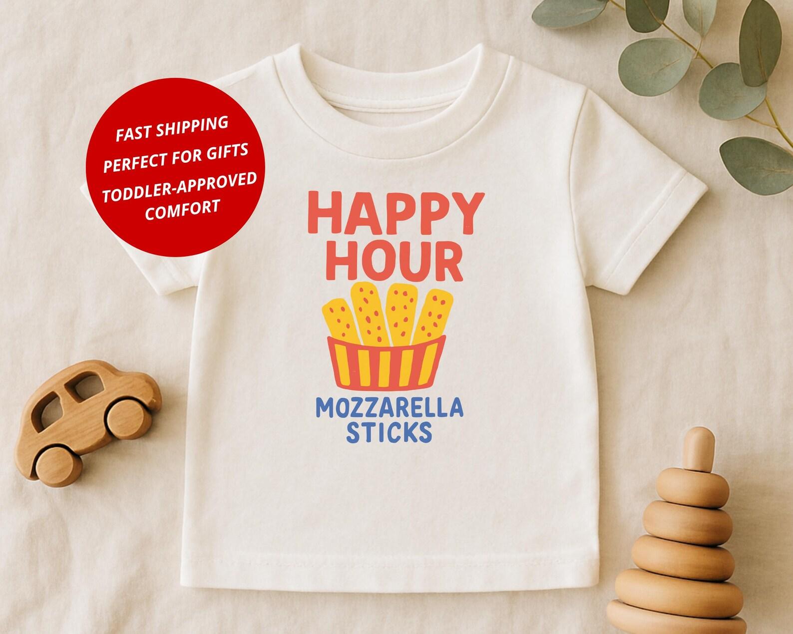 Mozzarella Sticks Toddler Shirt: Funny Foodie Tee, Happy Hour Design 100