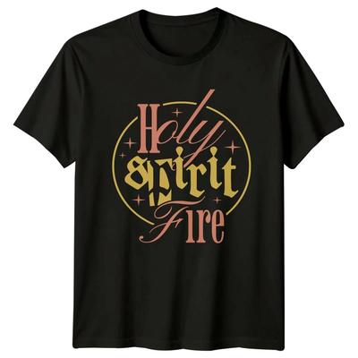Holy Spirit Fire T-Shirt Faith Lifestyle Christianity Gift For Him And Her