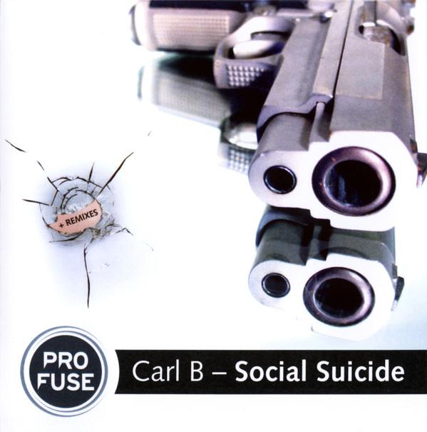 

12inch Record CARL B Social Suicide PROFUSE060CD Profuse 2006 Netherland Dance Electronica Used