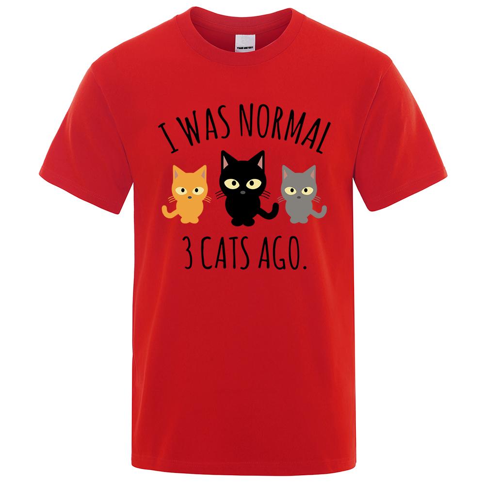 Ich war normal vor 3 Katzen Bedruckte Herren T-Shirts Normale Ärmel Kleidung Mode Atmungsaktive T-Shirts Herren Lässig Sommer T-Shirts