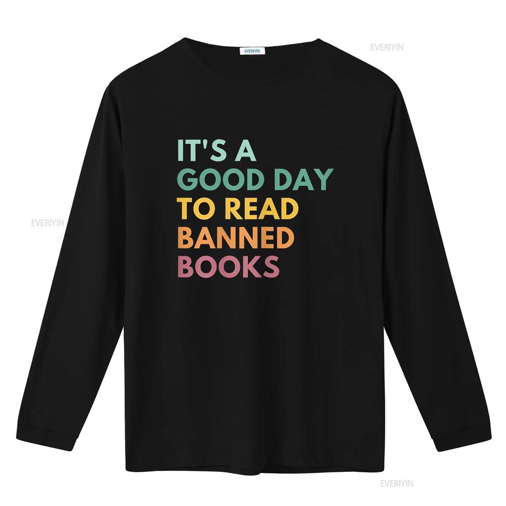 It s A Good Day To Read Banned Books T Shirt vintage Washed Versatile Casual Slightly fashion designer clothes Stretched