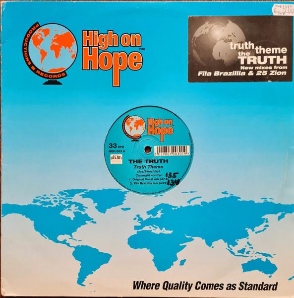 12inch Record TRUTH - Truth Theme HOH003 High On Hope Re 1996 UK Dance & Electronica Used