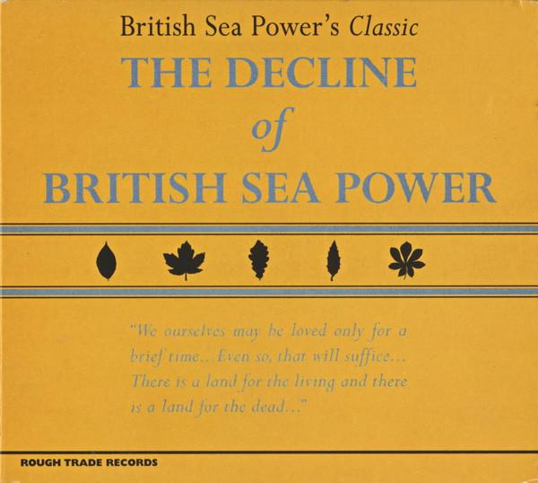 

CD BRITISH SEA POWER - The Decline Of British Sea Power RTRADECD090 Rough Trade 2003 UK Rock Used