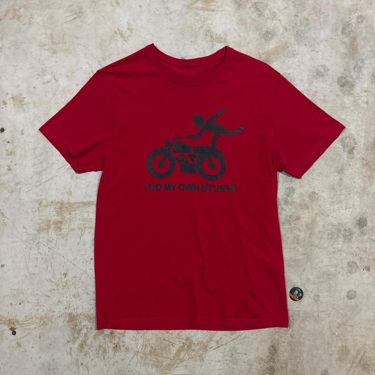 Funny “I do my own stunts biker graphic tee Size L Unisex T-Shirt XXXL