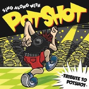 

CD VARIOUS Sing Along With Potshot Tribute To CBR54 Caffeine Bomb 2013 Japan ObiJapanese PopRock Used