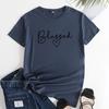 Summer Round Neck Letter Blessed Printed Top Fashionable Casual Short Sleeved Women's Pure Cotton T-shirts