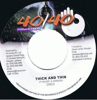 7inch Record CHICO / NICKY B - Thick And Thin / The Way We Roll FF0054 40/40 Productio 2003 Jamaica Reggae, Ska & Dub Used