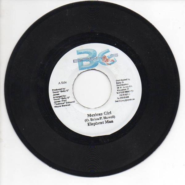 

7inch Record ELEPHANT MAN - Mexican Girl NONE Baby G Producti 2003 Jamaica Reggae, Ska & Dub Used
