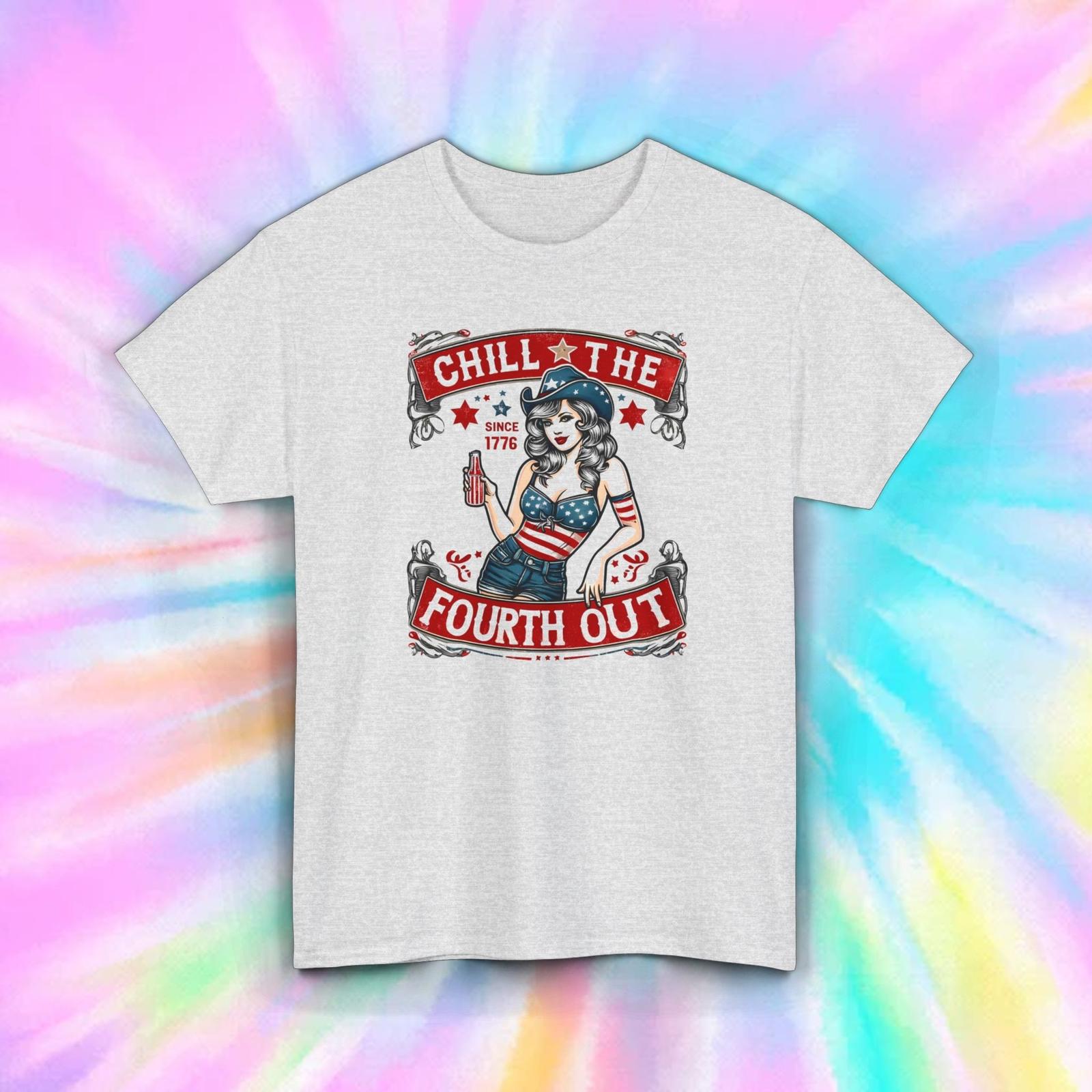 Chill the Fourth Out T-Shirt | Patriotic American Graphic Tee | 4th of July L