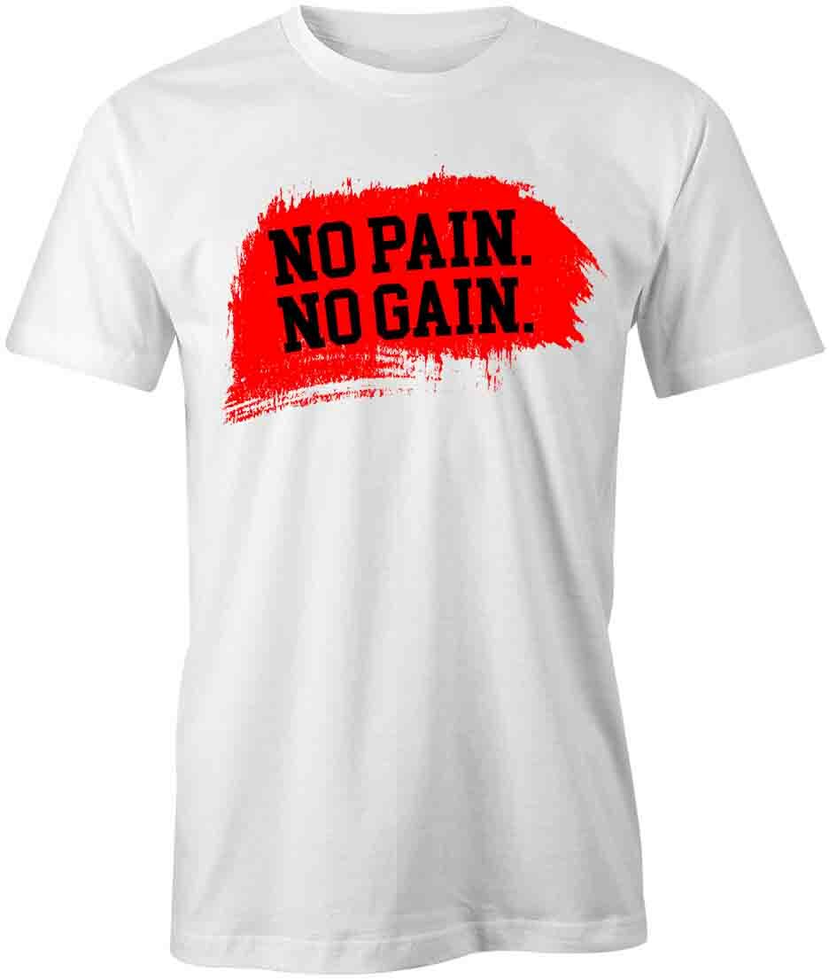 NO PAIN NO GAIN TShirt Tee Short-Sleeved Cotton CLOTHING S1WSA643 L