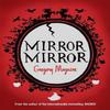 Mirror Mirror by Gregory Maguire Paperback Book 9780755341726