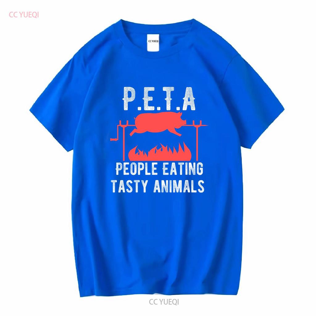 NEW Funny P E T A People Eating Tasty Animals BBQ Kids Adults Shirt S 3XL vintage Washed Stretched designer clothes Slightly