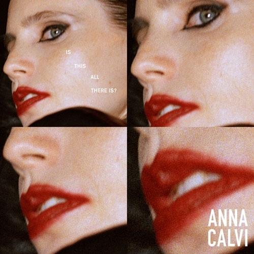 

12inch Record ANNA CALVI Is This All There Is 887829132811 DOMINO 2026 Europe Rock