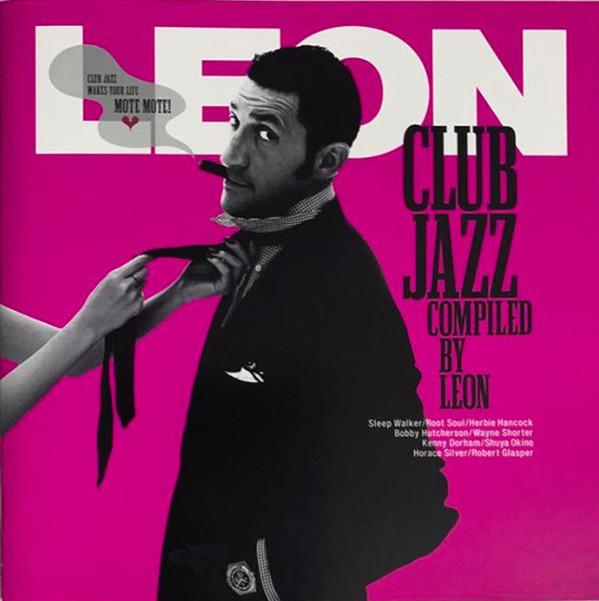 

CD VARIOUS - Leon Club Jazz TOCJ66429 EMI 2007 Japan Jazz Used