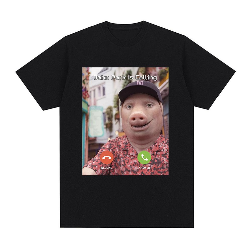 John Pork Is Calling Funny Answer T Shirt Fashion For Fan Vintage Washed Unisex Comfortable Stretched Versatile Streetwear Tees