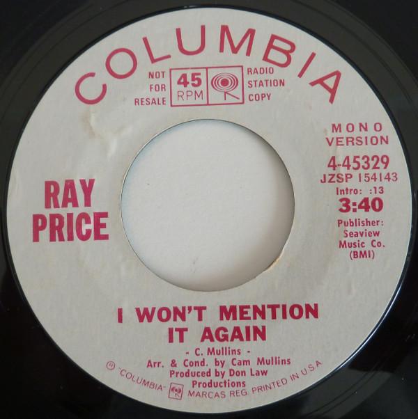 

7inch Record RAY PRICE - I Won t Mention It Again 445329PROMO COLUMBIA 1971 US Country/Folk Used