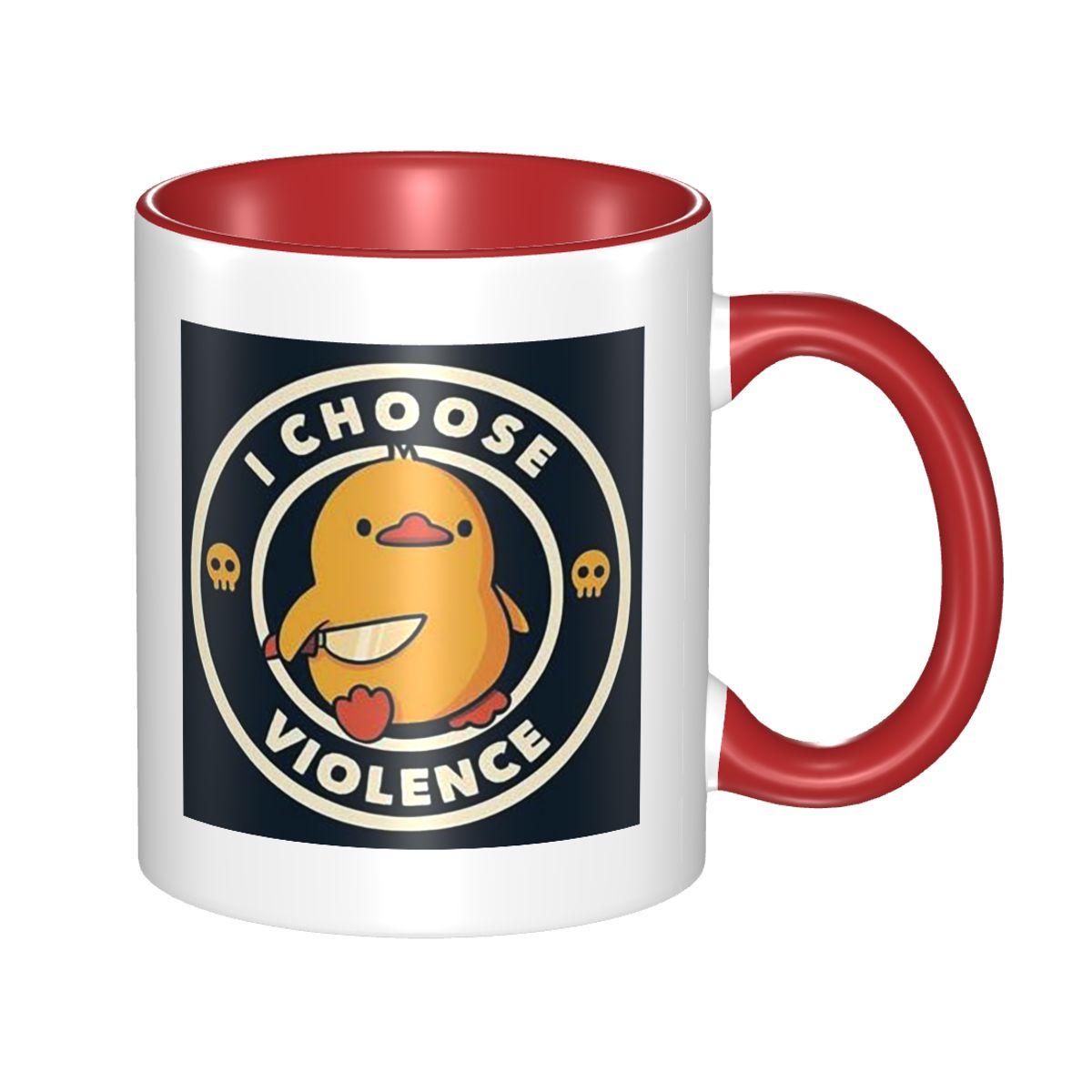 I Choose Violence Funny Duck By Tobe Fon Mug Funny Ceramic Coffee Cups Tea Mugs Milk Cup Drinkware Gift for Friends One Size красный
