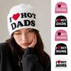 I Love Hot Moms/dads Printed Beanie Caps Windproof Pullover Hat Fashion Knitted Hats  Unisex