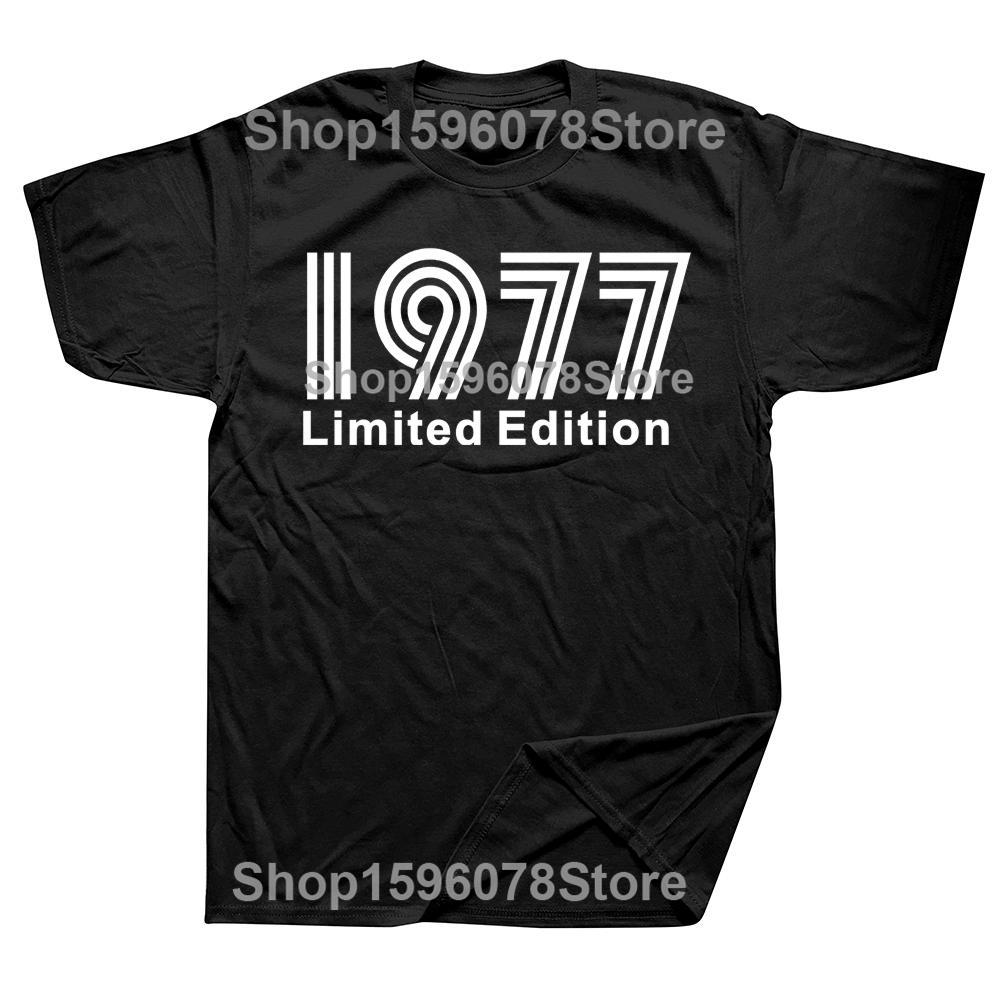 Birthday Vintage Legends Limited Edition 1977 48 Years Old TShirt Cotton T Shirts Men Women Unisex TShirt Tops Tees
