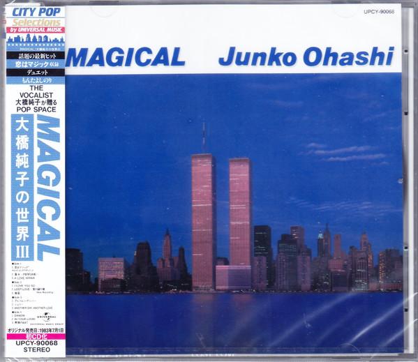 CD JUNKO OHASHI - MAGICAL Junko Ohashi no Sekai III UPCY90068 UNIVERSAL MUSIC 2022 Japan Japanese Pop/Rock