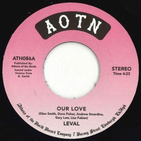 

7inch Record LEVAL - Our Love / It s Up To You ATH086 Athens Of The N 2020 UK Soul/Funk