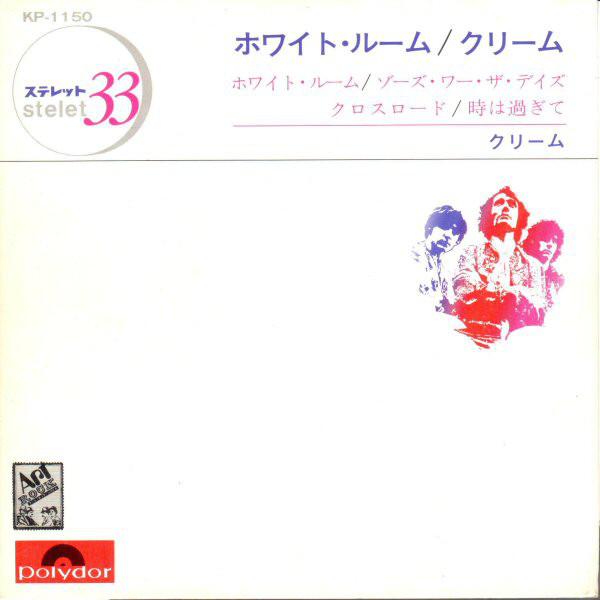 

7inch Record CREAM - White Room / Those Were The Days SKP1150 POLYDOR 1969 Japan Rock Used