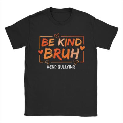 T-shirts Uniques Journée de l'Unité Orange Anti-Harcèlement Soyez Gentil Bruh Gentillesse pour Hommes T-shirts à Col Rond Manches Courtes Vêtements Cadeaux