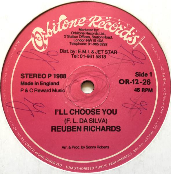 

12inch Record REUBEN RICHARDS Ill Choose You OR1226 Orbitone Record 1988 UK Reggae Ska Dub Used