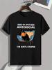 Casual Round-neck Short-sleeved T-shirt with The Slogan "I'm Not Anti-social  I'm Anti-stupid "