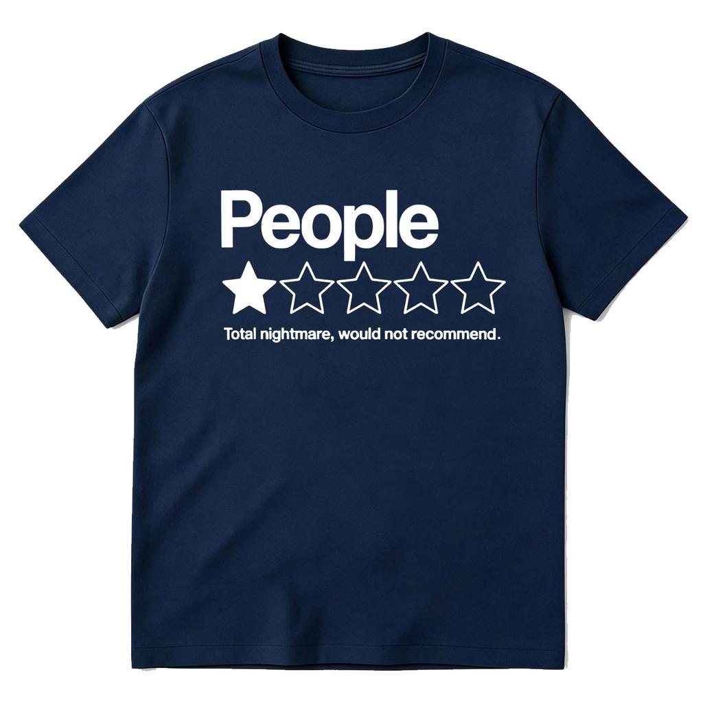 People Total Nightmare Would Not Recomunisexd TShirts Unisex Unisex Clothing Casual Cotton Short Sleeve Oversized T Shirts Streetwear
