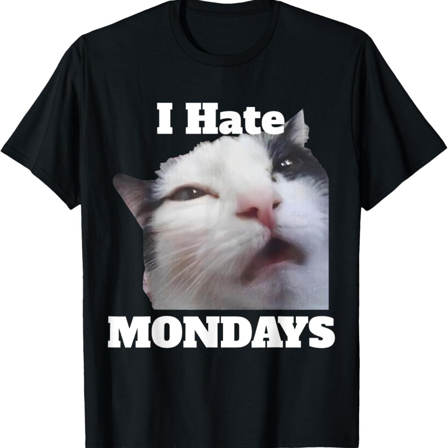 Funny Cat Meme I Hate Mondays Corporate Meme Silly Cat T-Shirt for Men Women Girls Kids S чёрный