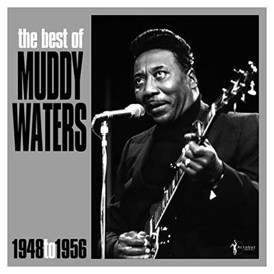 LP Record MUDDY WATERS  The Best Of Muddy Waters 19481956 ACRSLP1611 Acrobat Music 2022 UK Blues
