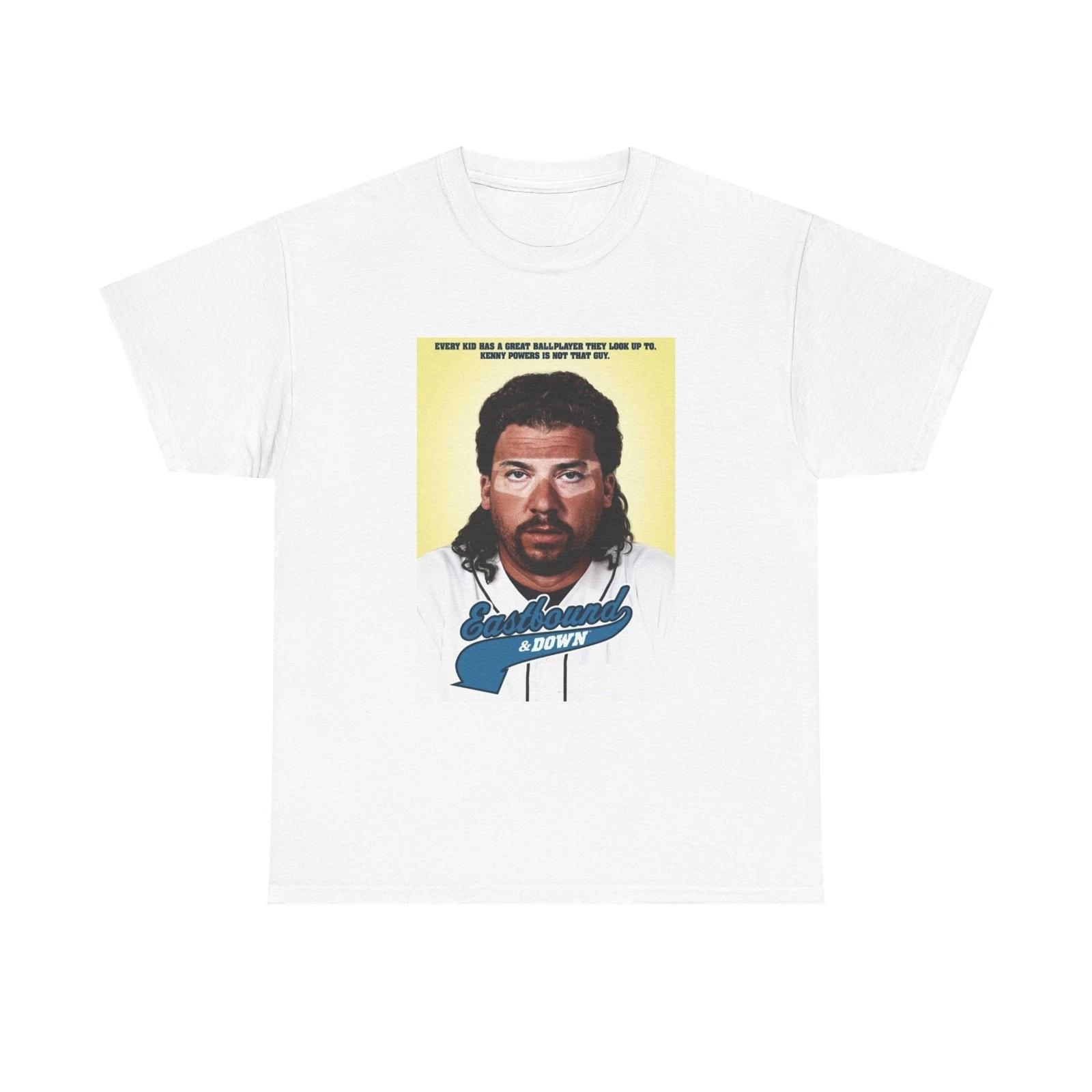 Men s and Women s T-shirts Kenny Powers XXXXL