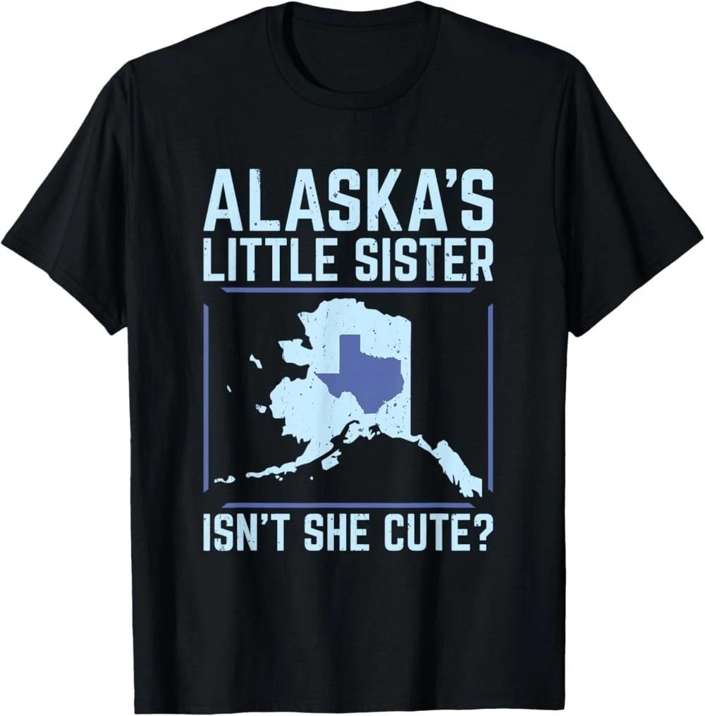 RARE! Alaska s Little Sister Isn t She Cute Texas T-Shirt 3XL
