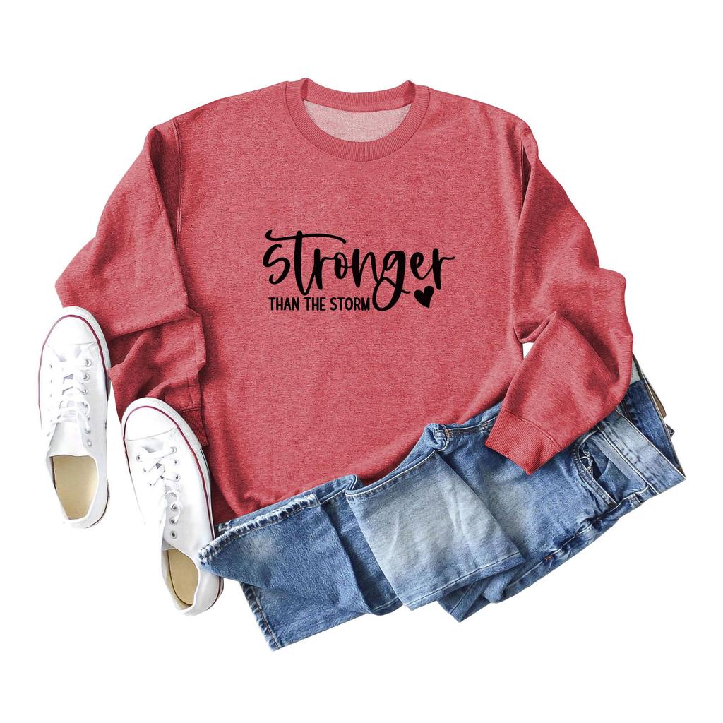 Stronger Than the Storm Printed Round Neck Sweatshirt - Autumn/Winter Collection