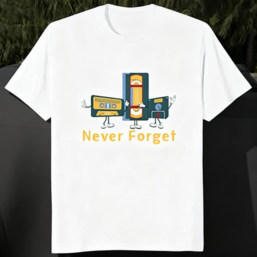 

Never Forget Audio Cassette Funny T-Shirt Casual Fashion Streetwear Womens Tshirt Short Sleeve Vintage Women Tee 3XL