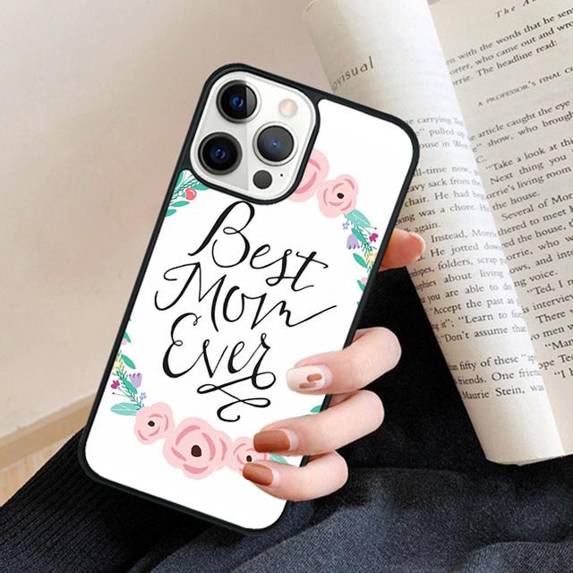 

Best Mom ever In The World phone Case Cover For iPhone 17 Air 16 15 14 Plus for apple 16 11 12 13 Pro Max coque iPhone 13