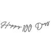 Regalo 100 Days Celebration Letter Banner Garland Decoration HAPPY 100 DAYS Cursive Birthday Photo Anniversary (Gray Flow)