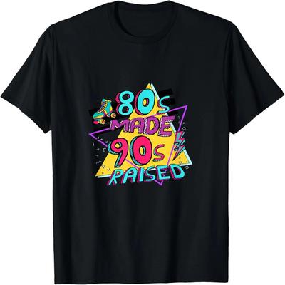 80s Made 90s Raised T-Shirt