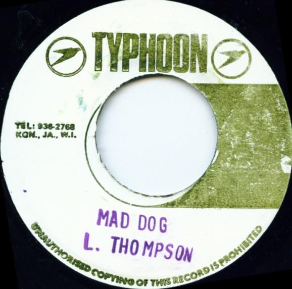 

Пластинка 7 дюймов LINVAL THOMPSON Mad Dog NONE Typhoon Ямайка Регги Ска Даб Б/у