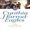The Emperor by Cynthia HarrodEagles Paperback Book 9780751506488