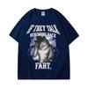 Wenn sie hinter deinem Rücken reden Furz Wolf Buchstäblich Ich Lustiges Meme Emo T-Shirt Unisex Kleidung Harajuku Retro Oversized Baumwoll-T-Shirt