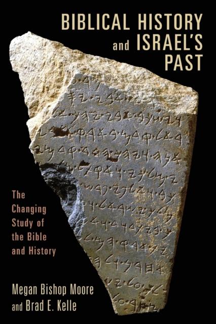 Buch Biblical History and Israel's Past : The Changing Study of the Bible and History