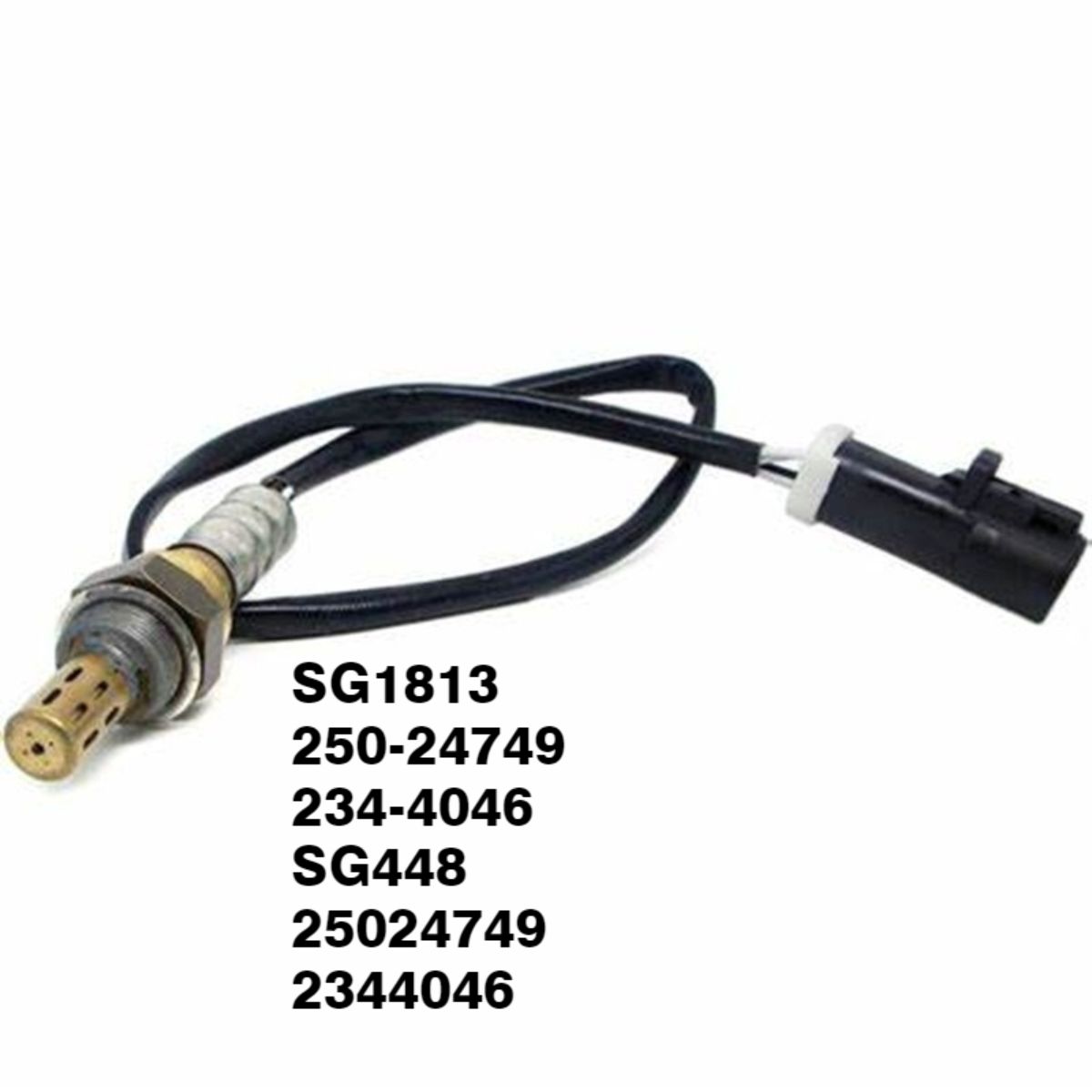 

Suitable for ford oxygen sensor sg1813 250-24749 234-4046 sg448; 25024749; 2344046
