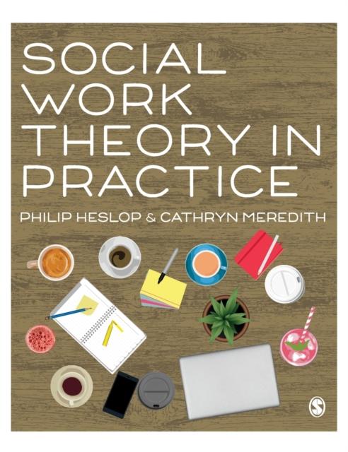 The Social Work Theory In Practice Book